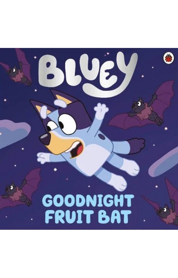 Bluey: Goodnight Fruit Bat